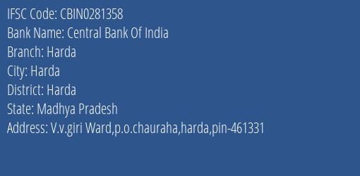 Central Bank Of India Harda Branch Harda IFSC Code CBIN0281358