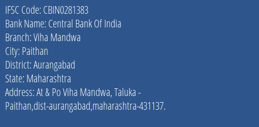 Central Bank Of India Viha Mandwa Branch IFSC Code