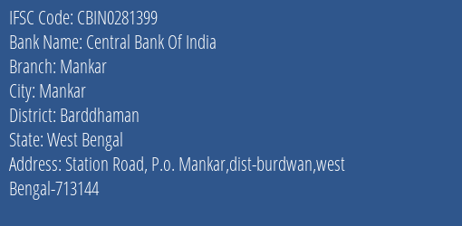 Central Bank Of India Mankar Branch, Branch Code 281399 & IFSC Code CBIN0281399