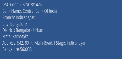 Central Bank Of India Indiranagar Branch, Branch Code 281425 & IFSC Code CBIN0281425