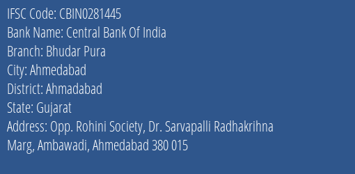 Central Bank Of India Bhudar Pura Branch Ahmadabad IFSC Code CBIN0281445