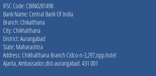 Central Bank Of India Chikalthana Branch Aurangabad IFSC Code CBIN0281498