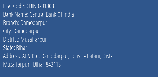 Central Bank Of India Damodarpur Branch, Branch Code 281803 & IFSC Code CBIN0281803