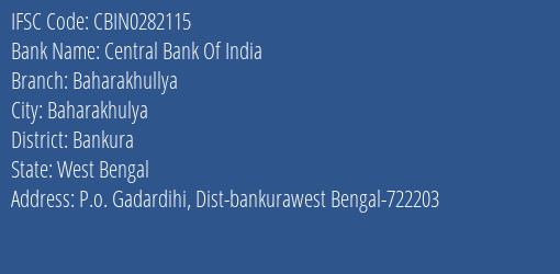 Central Bank Of India Baharakhullya Branch Bankura IFSC Code CBIN0282115