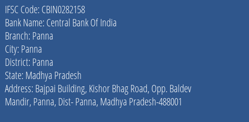 Central Bank Of India Panna Branch Panna IFSC Code CBIN0282158