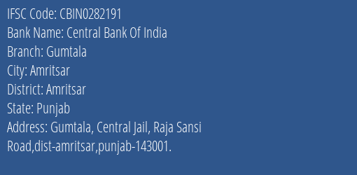 Central Bank Of India Gumtala Branch Amritsar IFSC Code CBIN0282191