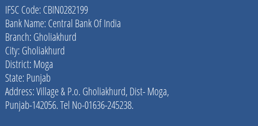 Central Bank Of India Gholiakhurd Branch, Branch Code 282199 & IFSC Code CBIN0282199