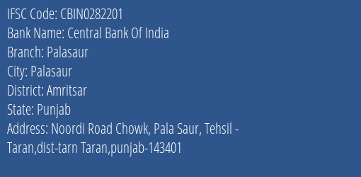 Central Bank Of India Palasaur Branch Amritsar IFSC Code CBIN0282201