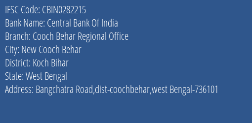 Central Bank Of India Cooch Behar Regional Office Branch, Branch Code 282215 & IFSC Code CBIN0282215