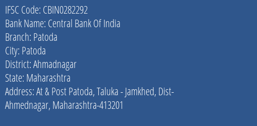 Central Bank Of India Patoda Branch Ahmadnagar IFSC Code CBIN0282292