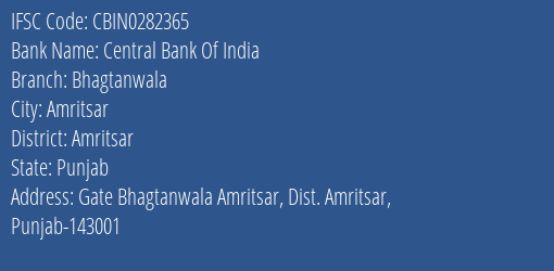 Central Bank Of India Bhagtanwala Branch Amritsar IFSC Code CBIN0282365