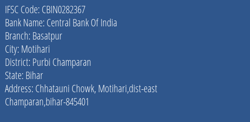 Central Bank Of India Basatpur Branch, Branch Code 282367 & IFSC Code CBIN0282367