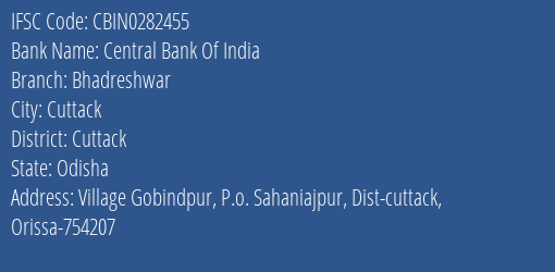 Central Bank Of India Bhadreshwar Branch IFSC Code