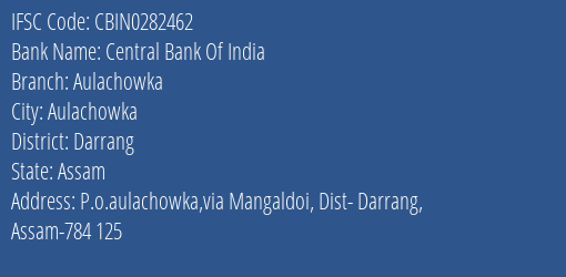 Central Bank Of India Aulachowka Branch, Branch Code 282462 & IFSC Code CBIN0282462