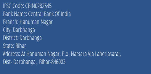 Central Bank Of India Hanuman Nagar Branch, Branch Code 282545 & IFSC Code CBIN0282545