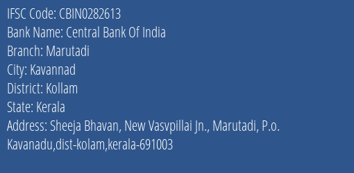 Central Bank Of India Marutadi Branch Kollam IFSC Code CBIN0282613