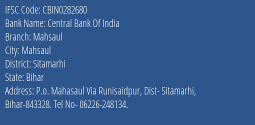 Central Bank Of India Mahsaul Branch, Branch Code 282680 & IFSC Code CBIN0282680