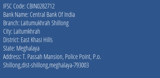 Central Bank Of India Laitumukhrah Shillong Branch IFSC Code
