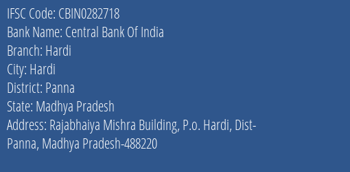 Central Bank Of India Hardi Branch Panna IFSC Code CBIN0282718