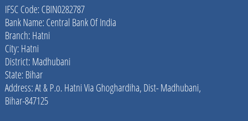 Central Bank Of India Hatni Branch, Branch Code 282787 & IFSC Code CBIN0282787