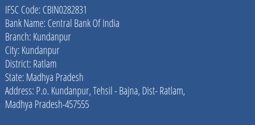 Central Bank Of India Kundanpur Branch Ratlam IFSC Code CBIN0282831