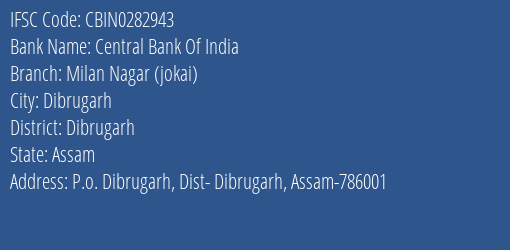 Central Bank Of India Milan Nagar Jokai Branch IFSC Code