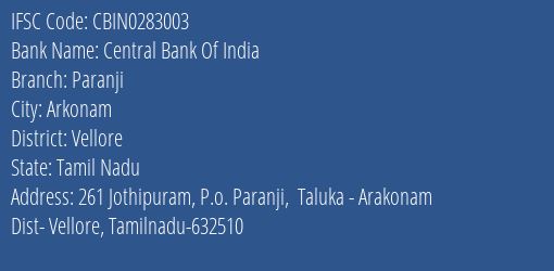 Central Bank Of India Paranji Branch Vellore IFSC Code CBIN0283003