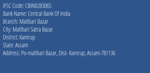 Central Bank Of India Malibari Bazar Branch, Branch Code 283065 & IFSC Code CBIN0283065