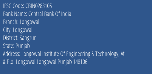 Central Bank Of India Longowal Branch Sangrur IFSC Code CBIN0283105