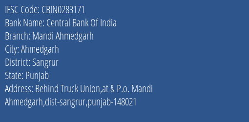 Central Bank Of India Mandi Ahmedgarh Branch Sangrur IFSC Code CBIN0283171