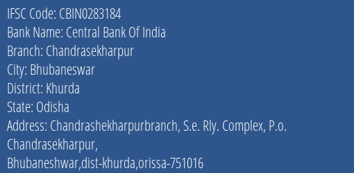 Central Bank Of India Chandrasekharpur Branch IFSC Code