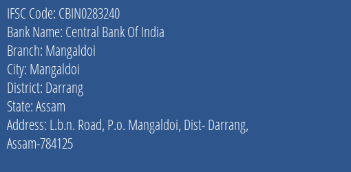 Central Bank Of India Mangaldoi Branch, Branch Code 283240 & IFSC Code CBIN0283240