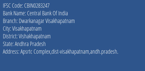 Central Bank Of India Dwarkanagar Visakhapatnam Branch IFSC Code