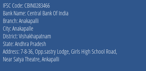 Central Bank Of India Anakapalli Branch Vishakhapatnam IFSC Code CBIN0283466