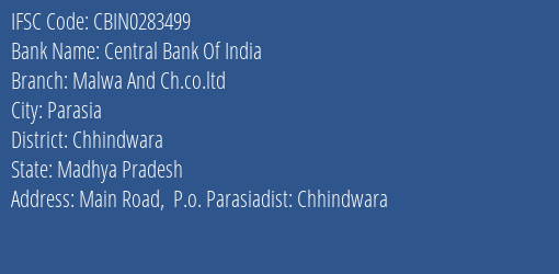 Central Bank Of India Malwa And Ch.co.ltd Branch Chhindwara IFSC Code CBIN0283499