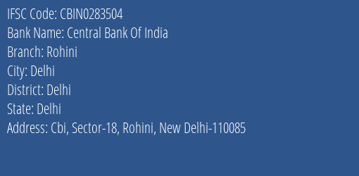 Central Bank Of India Rohini Branch Delhi IFSC Code CBIN0283504