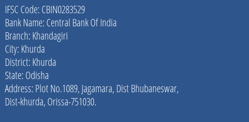 Central Bank Of India Khandagiri Branch IFSC Code