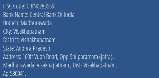 Central Bank Of India Madhurawada Branch IFSC Code