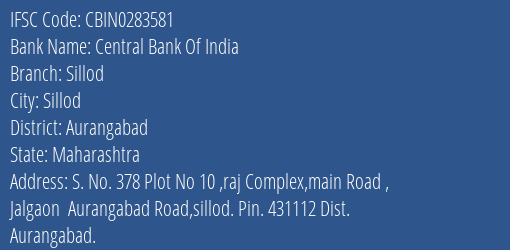 Central Bank Of India Sillod Branch IFSC Code