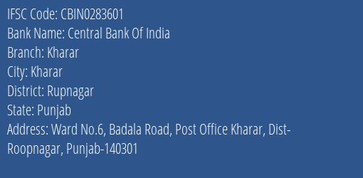 Central Bank Of India Kharar Branch Rupnagar IFSC Code CBIN0283601