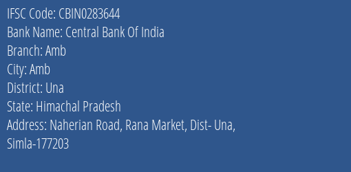 Central Bank Of India Amb Branch Una IFSC Code CBIN0283644