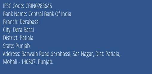 Central Bank Of India Derabassi Branch, Branch Code 283646 & IFSC Code Cbin0283646