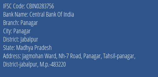 Central Bank Of India Panagar Branch Jabalpur IFSC Code CBIN0283756