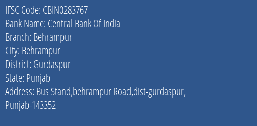 Central Bank Of India Behrampur Branch Gurdaspur IFSC Code CBIN0283767