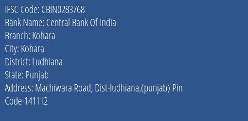 Central Bank Of India Kohara Branch Ludhiana IFSC Code CBIN0283768