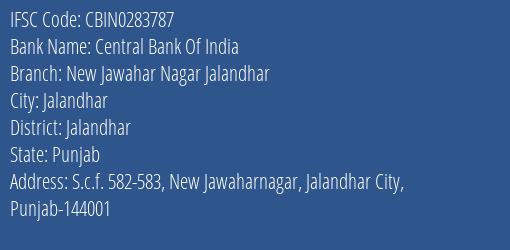 Central Bank Of India New Jawahar Nagar Jalandhar Branch, Branch Code 283787 & IFSC Code Cbin0283787
