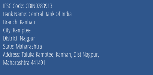 Central Bank Of India Kanhan Branch Nagpur IFSC Code CBIN0283913