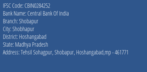 Central Bank Of India Shobapur Branch Hoshangabad IFSC Code CBIN0284252