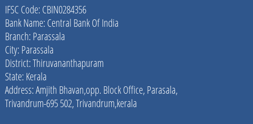 Central Bank Of India Parassala Branch Thiruvananthapuram IFSC Code CBIN0284356