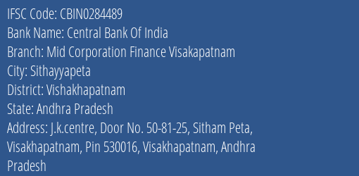 Central Bank Of India Mid Corporation Finance Visakapatnam Branch IFSC Code